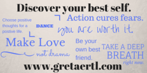 Greta's blog aims to help readers discover---and embrace---their best selves.